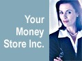 Your Money Store, Inc., San Diego - logo